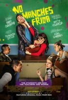 No Manches Frida Poster