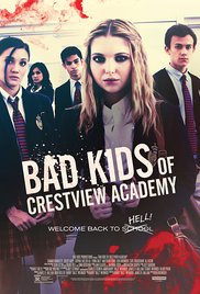 Movies Opening In Cinemas On January 13 - Bad Kids At The Crestview Academy
