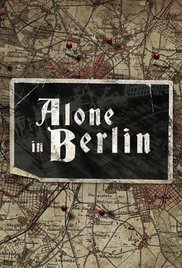 Movies Opening In Cinemas On January 13 - Alone in Berlin