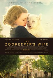 Movies Opening In Cinemas On March 31 - The Zookeeper's Wife