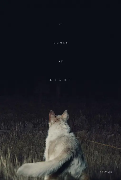 IT COMES AT NIGHT And The Troublesome Issue Of Misleading Marketing IT COMES AT NIGHT And The Troublesome Issue Of Misleading Marketing