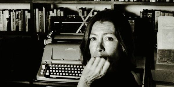 JOAN DIDION: THE CENTER WILL NOT HOLD: A Starter’s Guide To An Icon JOAN DIDION: THE CENTER WILL NOT HOLD: A Starter's Guide To An Icon