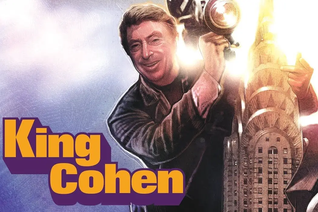 KING COHEN: The Story of a Renegade Filmmaker